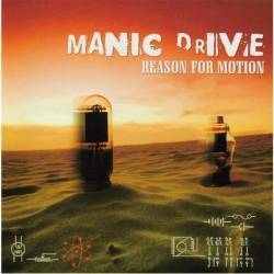 Manic Drive : Reason for Motion